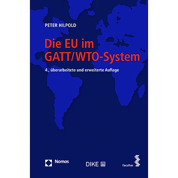 Die EU im GATT/WTO-System, Peter Hilpold