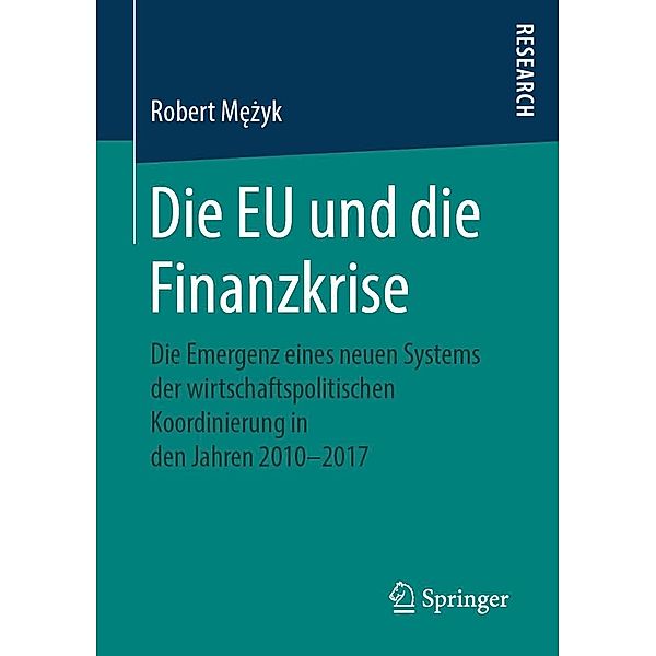 Die EU und die Finanzkrise, Robert Mezyk