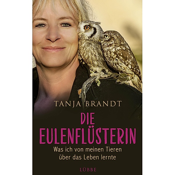Die Eulenflüsterin, Tanja Brandt