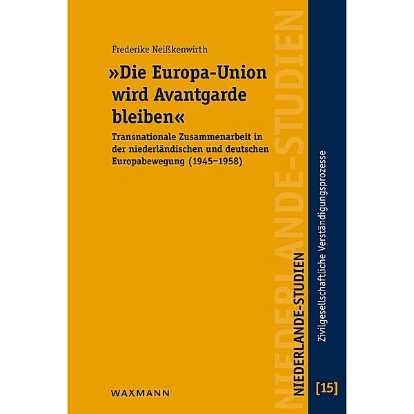 Die Europa-Union wird Avantgarde bleiben, Frederike Neißkenwirth