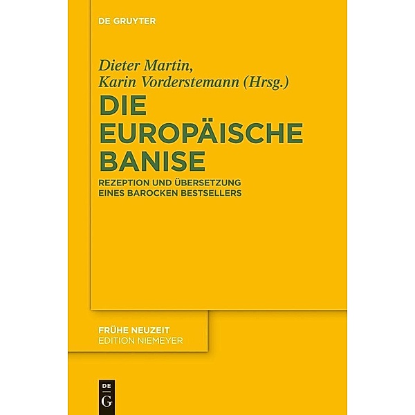 Die europäische Banise / Frühe Neuzeit Bd.175
