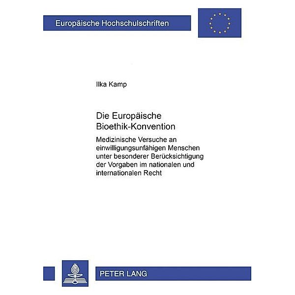 Die Europäische Bioethik-Konvention, Ilka Kamp