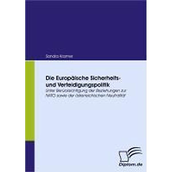 Die Europäische Sicherheits- und Verteidigungspolitik, Sandra Kramer