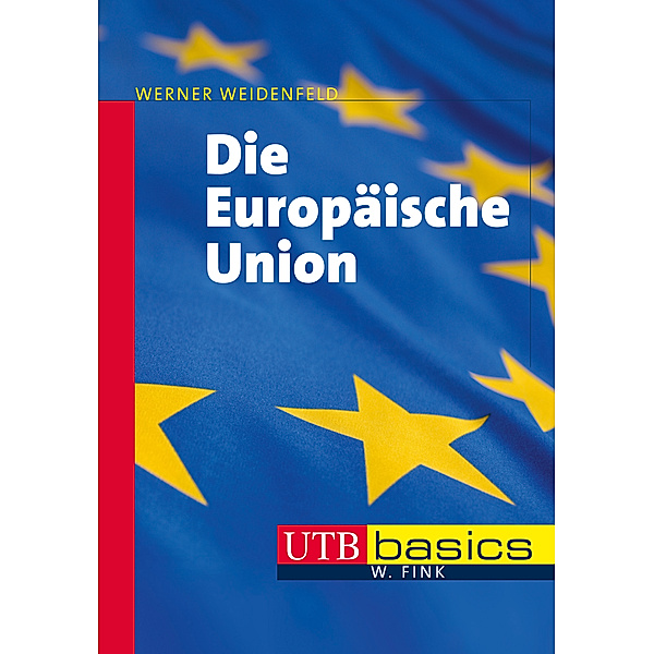 Die Europäische Union, Werner Weidenfeld