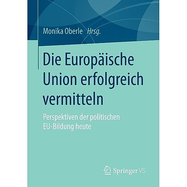 Die Europäische Union erfolgreich vermitteln