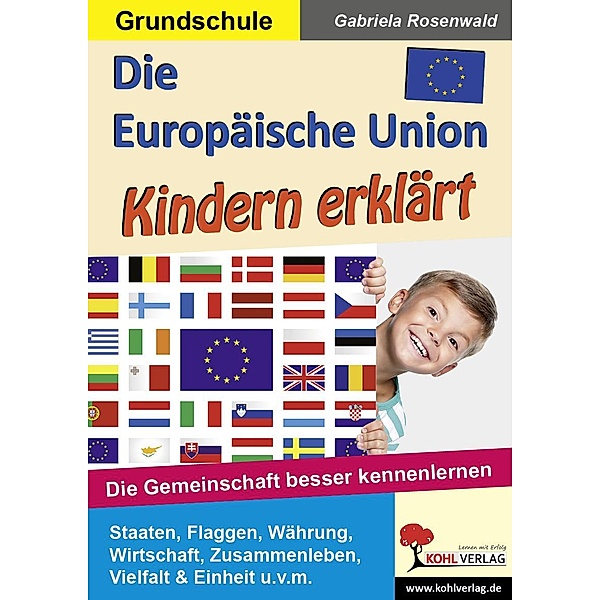 Die Europäische Union Kindern erklärt, Gabriela Rosenwald