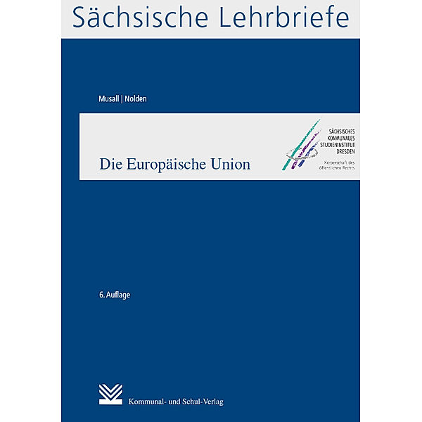 Die Europäische Union (SL 4), Peter Musall, Frank Nolden