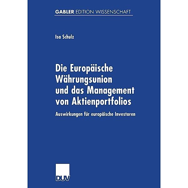 Die Europäische Währungsunion und das Management von Aktienportfolios, Isa Schulz