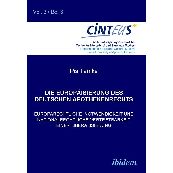 Die Europäisierung des deutschen Apothekenrechts, Pia Tamke
