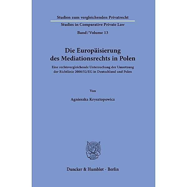 Die Europäisierung des Mediationsrechts in Polen., Agnieszka Krysztopowicz
