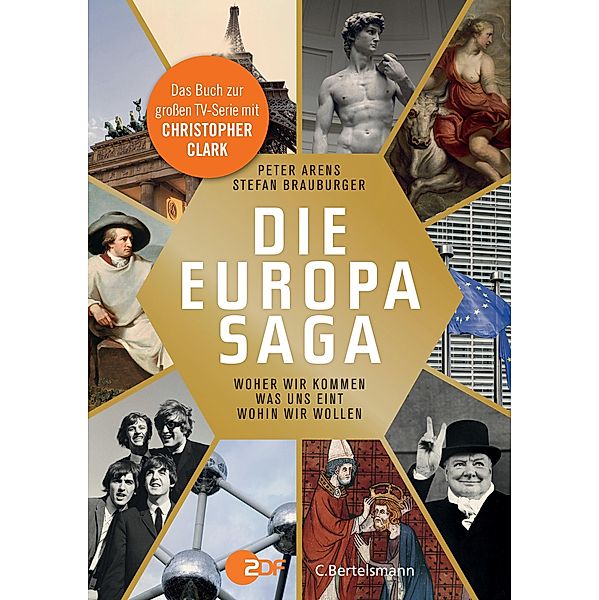 Die Europasaga, Peter Arens, Stefan Brauburger