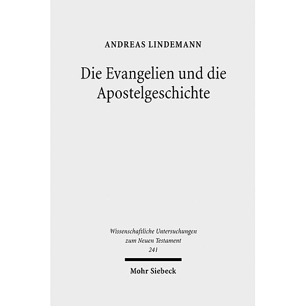 Die Evangelien und die Apostelgeschichte, Andreas Lindemann