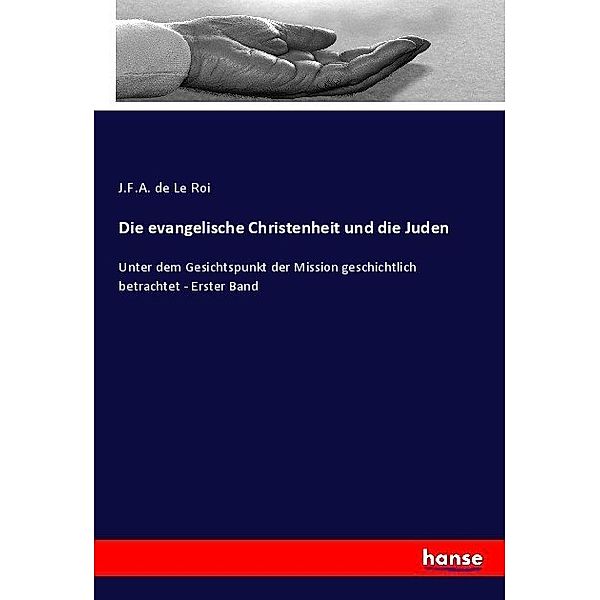 Die evangelische Christenheit und die Juden, J.F.A. de Le Roi