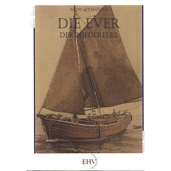 Die Ever der Niederelbe (1932), Hans Szymanski