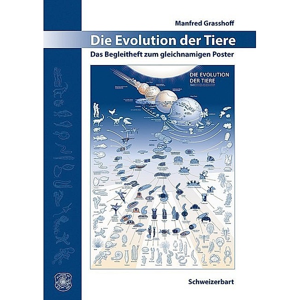 Die Evolution der Tiere, m. 1 Beilage, Manfred Grasshoff