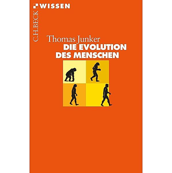 Die Evolution des Menschen, Thomas Junker