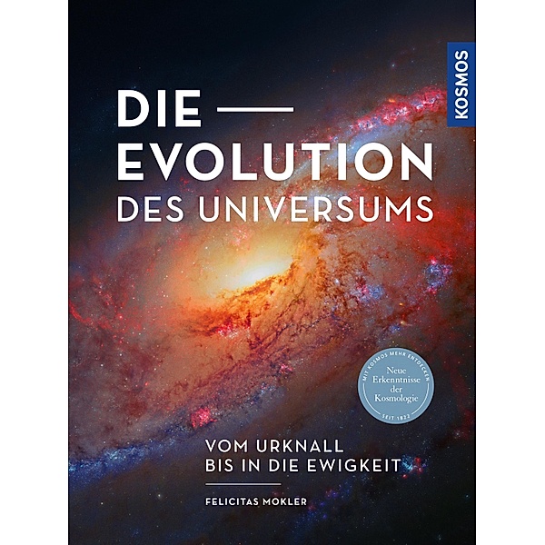 Die Evolution des Universums, Felicitas Mokler