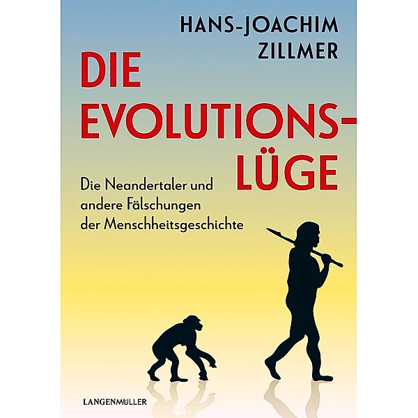 Die Evolutionslüge, Hans-Joachim Zillmer