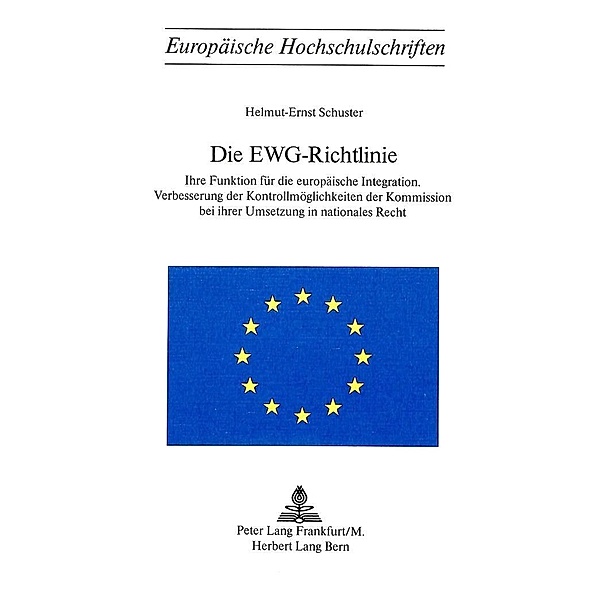 Die EWG-Richtlinie, Helmut-Ernst Schuster