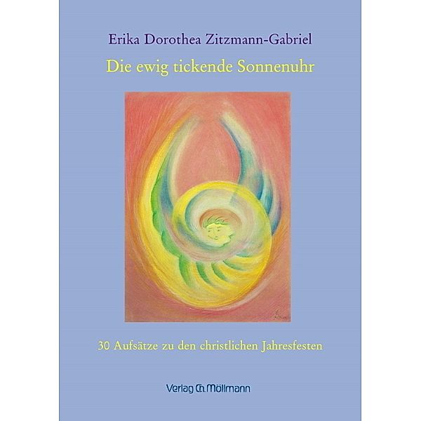 DIe ewig tickende Sonnenuhr, Erika-Dorothea Zitzmann-Gabriel