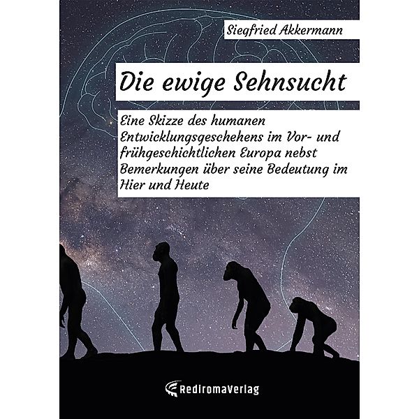 Die ewige Sehnsucht, Siegfried Akkermann