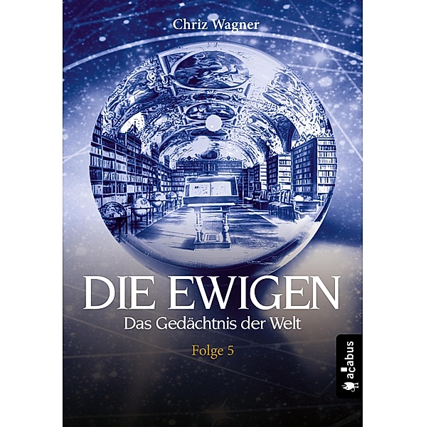 DIE EWIGEN. Das Gedächtnis der Welt / Die Ewigen, Chriz Wagner