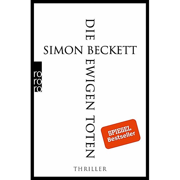 Die ewigen Toten / David Hunter Bd.6, Simon Beckett