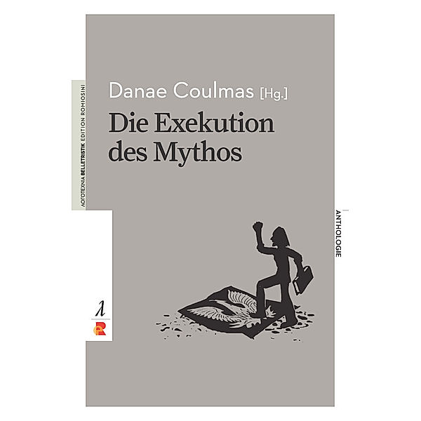 Die Exekution des Mythos, Danae Coulmas