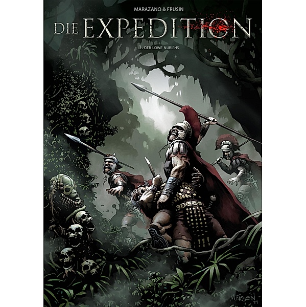 Die Expedition, Band 1 - Der Löwe Nubiens / Die Expedition Bd.1, Richard Marazano