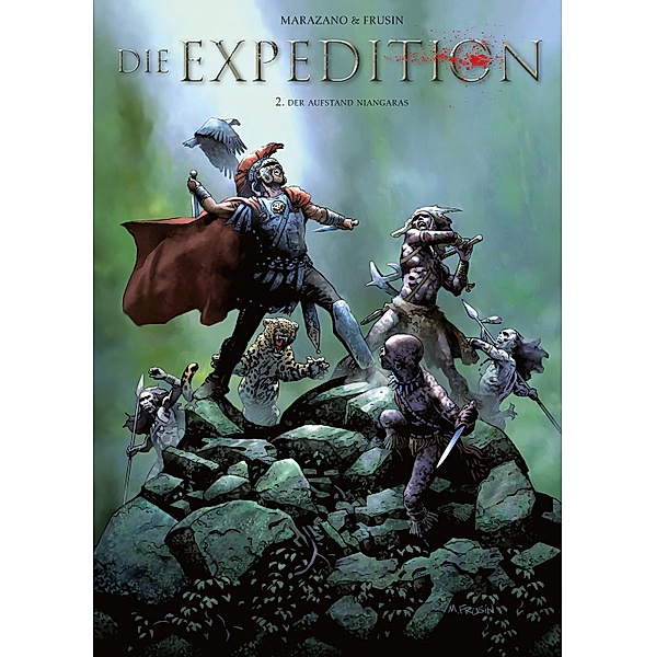Die Expedition, Band 2 - Die Revolte von Niangara / Die Expedition Bd.2, Richard Marazano