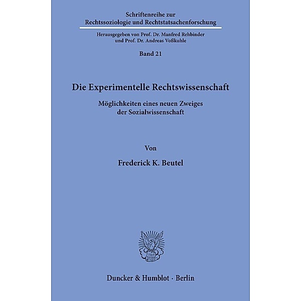 Die Experimentelle Rechtswissenschaft., Frederick K. Beutel
