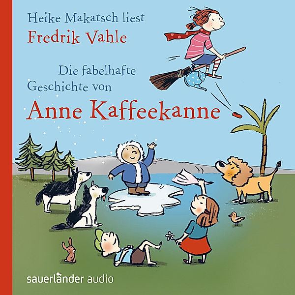 Die fabelhafte Geschichte von Anne Kaffeekanne,2 Audio-CDs, Fredrik Vahle