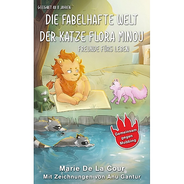 Die fabelhafte Welt der Katze Flora Minou, Marie de La Cour