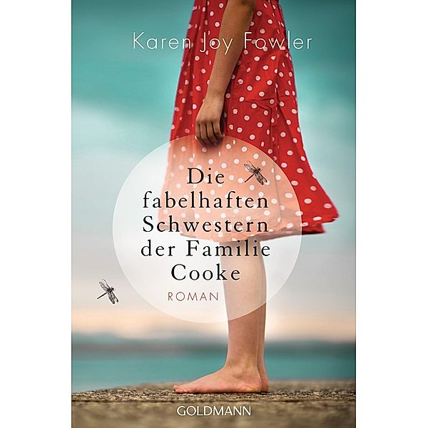 Die fabelhaften Schwestern der Familie Cooke, Karen Joy Fowler