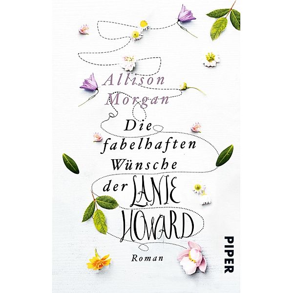 Die fabelhaften Wünsche der Lanie Howard / Piper Taschenbuch, Allison Morgan