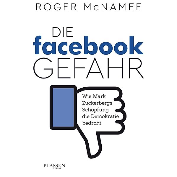 Die Facebook-Gefahr, Roger McNamee