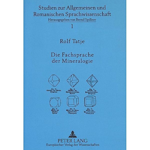 Die Fachsprache der Mineralogie, Rolf Tatje