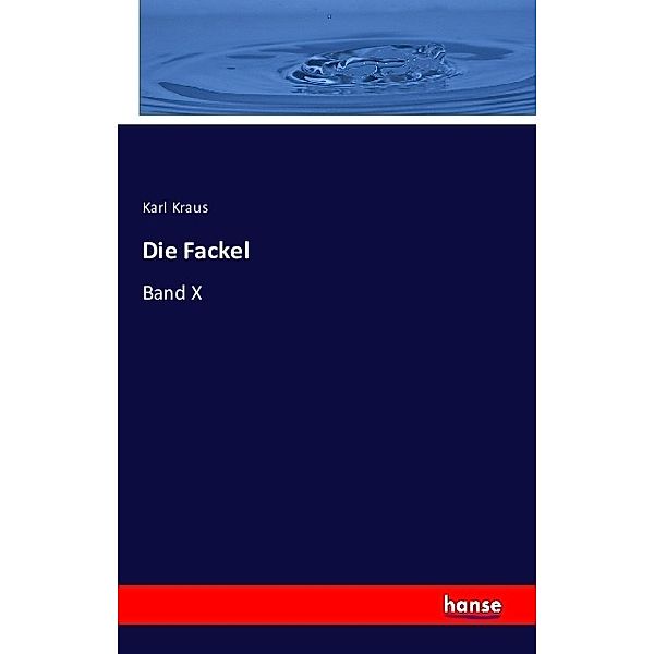 Die Fackel, Karl Kraus