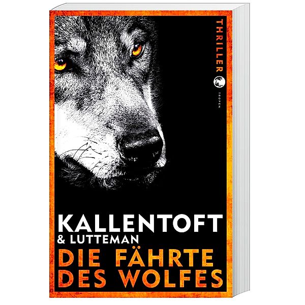 Die Fährte des Wolfes, Mons Kallentoft, Markus Lutteman