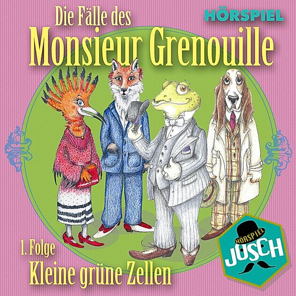 Die Fälle des Monsieur Grenouille - 1 - Kleine grüne Zellen, Johannes Schedl