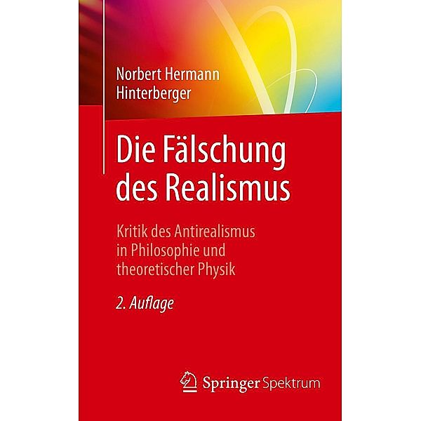Die Fälschung des Realismus, Norbert Hermann Hinterberger