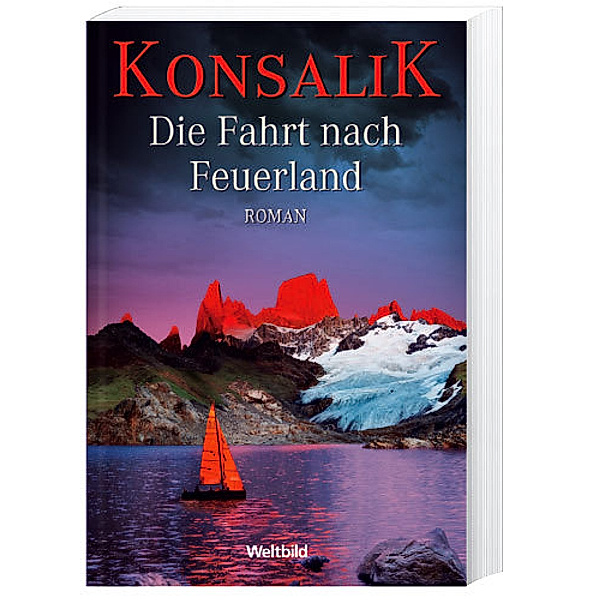 Die Fahrt nach Feuerland, Heinz G. Konsalik