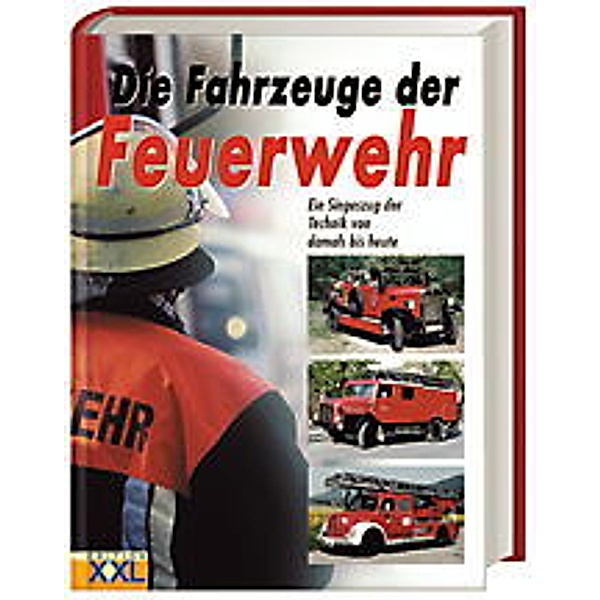 Die Fahrzeuge der Feuerwehr, Klaus Fischer