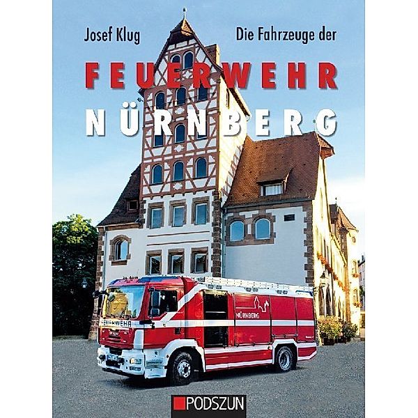 Die Fahrzeuge der Feuerwehr Nürnberg, Josef Klug