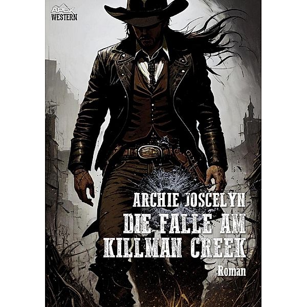 DIE FALLE AM KILLMAN CREEK, Archie Joscelyn