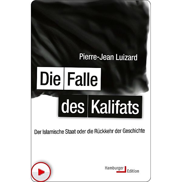 Die Falle des Kalifats, Pierre-Jean Luizard