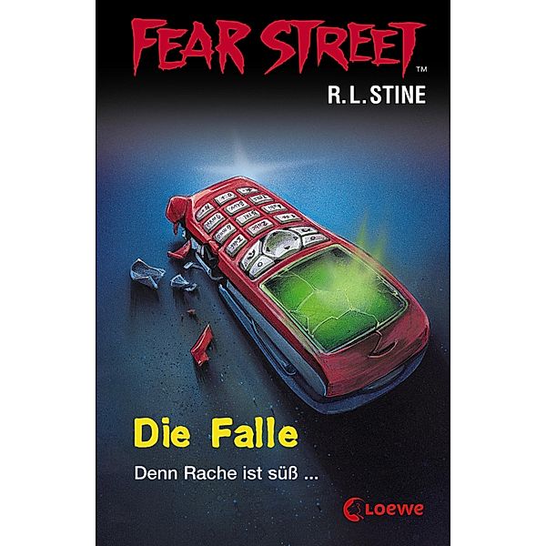 Die Falle / Fear Street Bd.31, R. L. Stine