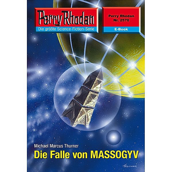 Die Falle von MASSOGYV (Heftroman) / Perry Rhodan-Zyklus Stardust Bd.2570, Michael Marcus Thurner