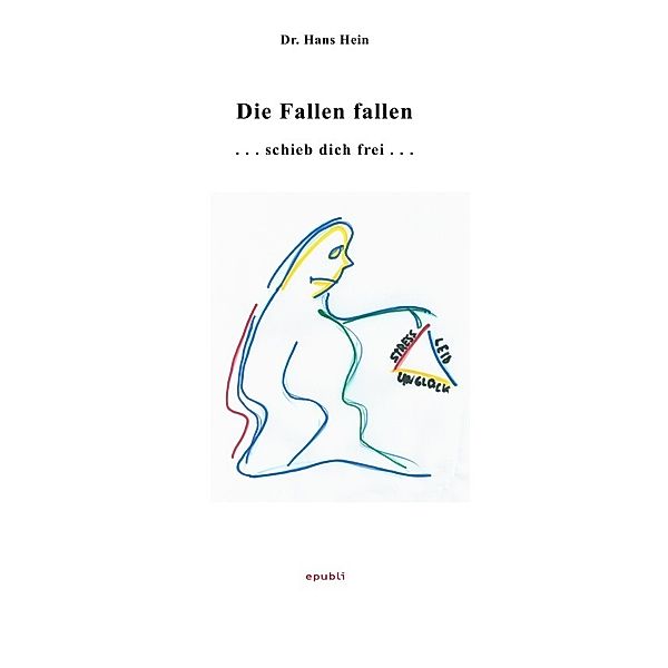 Die Fallen fallen, Hans Hein