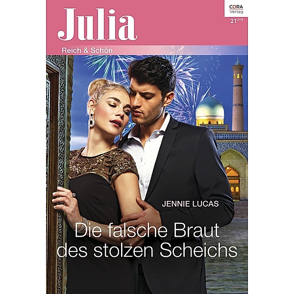 Die falsche Braut des stolzen Scheichs / Julia (Cora Ebook) Bd.2409, Jennie Lucas